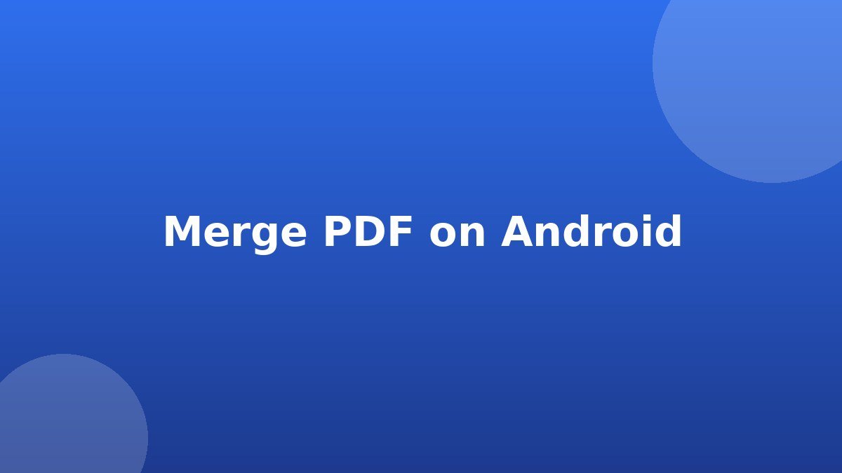 Merge PDF on Android